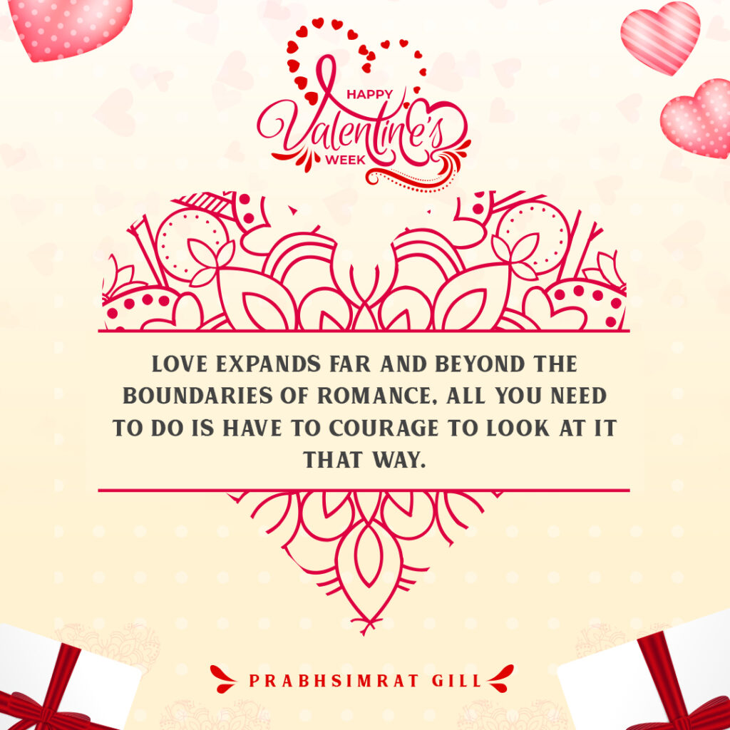 Valentine's Day quote about how love expands beyond romantic relationships.